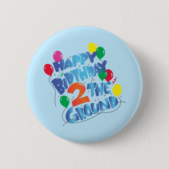 Happy Birthday 6 Cm Round Badge (Front)