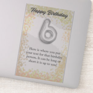 Happy birthday 6 year old sticker
