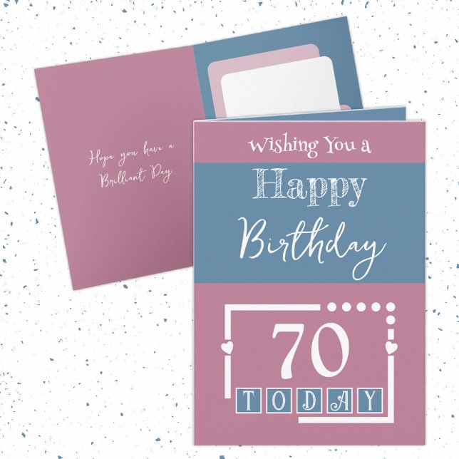 Happy birthday 70 today pink blue card (Creator Uploaded)