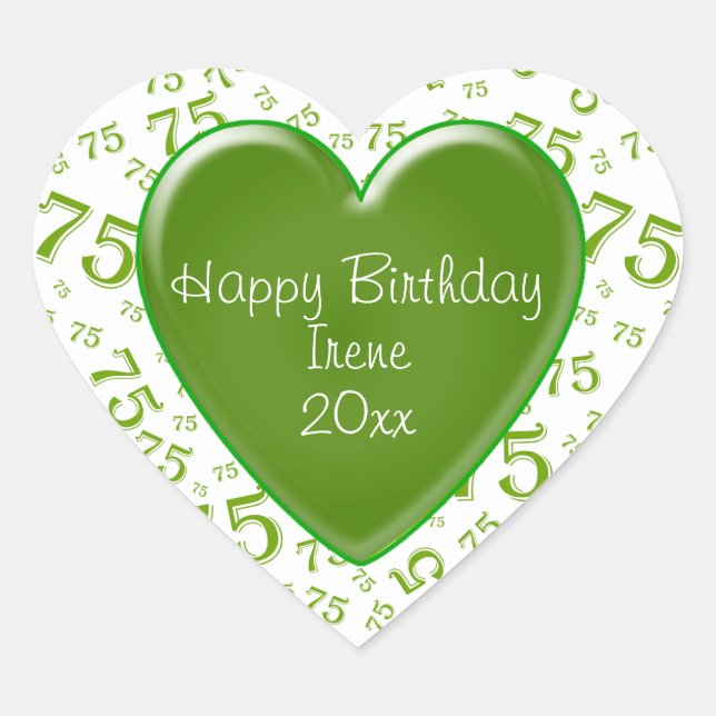 Happy Birthday: 75th Green/White Number Pattern Heart Sticker (Front)