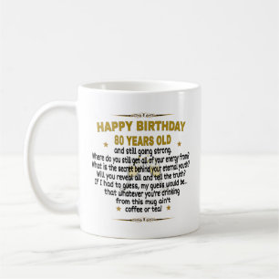 Happy Birthday 80 Years Old Coffee Mug