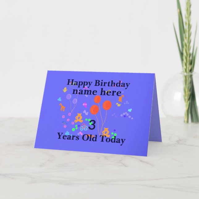 Happy Birthday Add Name 3 year old Card (Front)