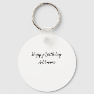 Happy birthday add name title simple minimal key ring