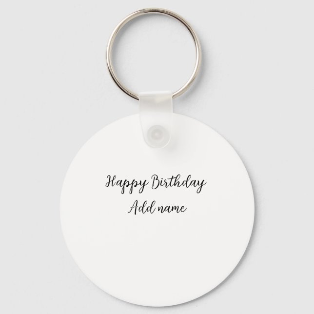 Happy birthday add name title simple minimal  key ring (Front)