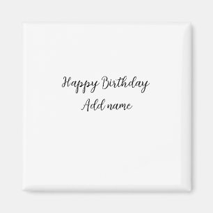 Happy birthday add name title simple minimal magnet