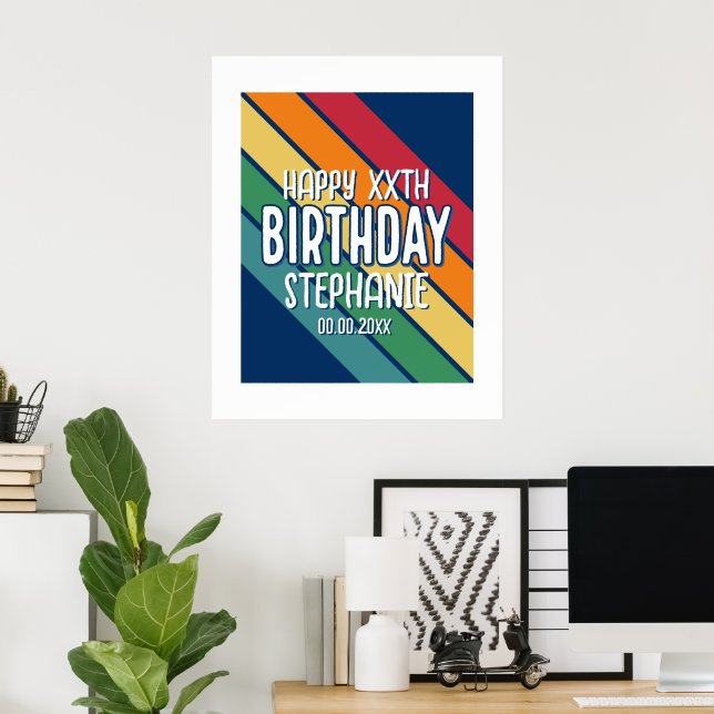 Happy Birthday - Add Year and Name with Stripes Poster (Home Office)