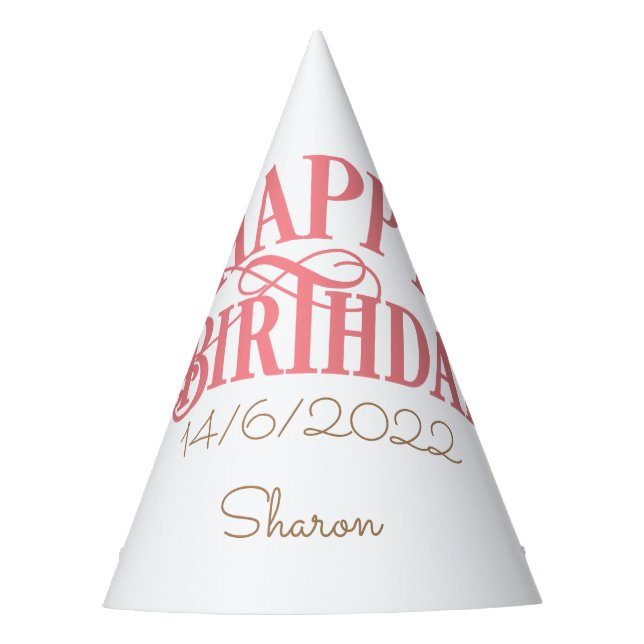 Happy Birthday Add Your Name and Date   Party Hat (Front)