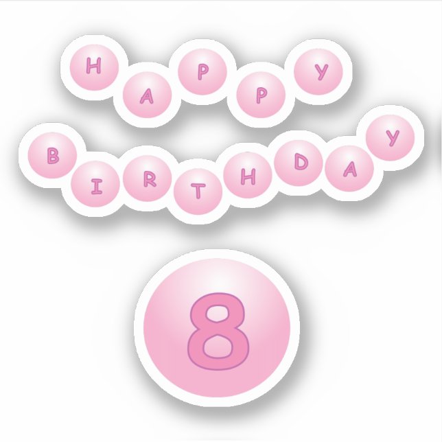 Happy Birthday Age 8 Pink Bouncy Balls Sticker (Front)