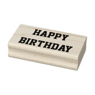 Happy Birthday All Caps Bold Font Custom Message  Rubber Stamp