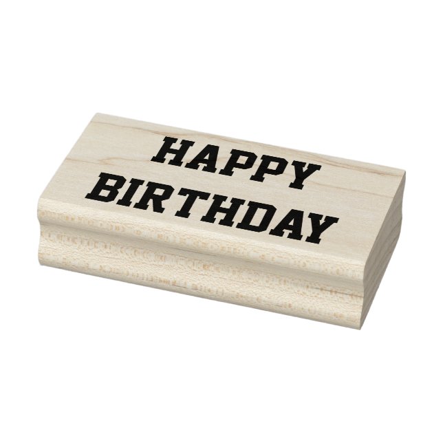 Happy Birthday All Caps Bold Font Custom Message  Rubber Stamp (Stamp)