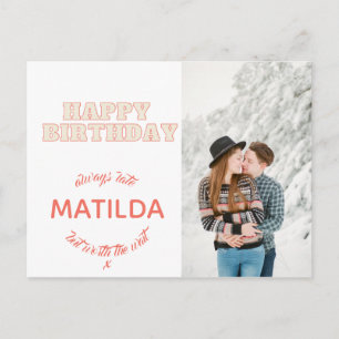 happy birthday always late fun photo postcard