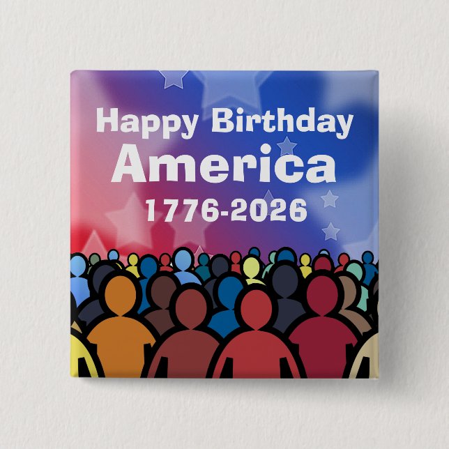 Happy Birthday America 1776 to 2026 15 Cm Square Badge (Front)