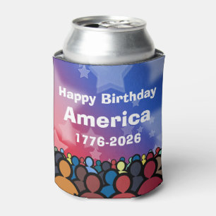Happy Birthday America 1776 to 2026 Can Cooler