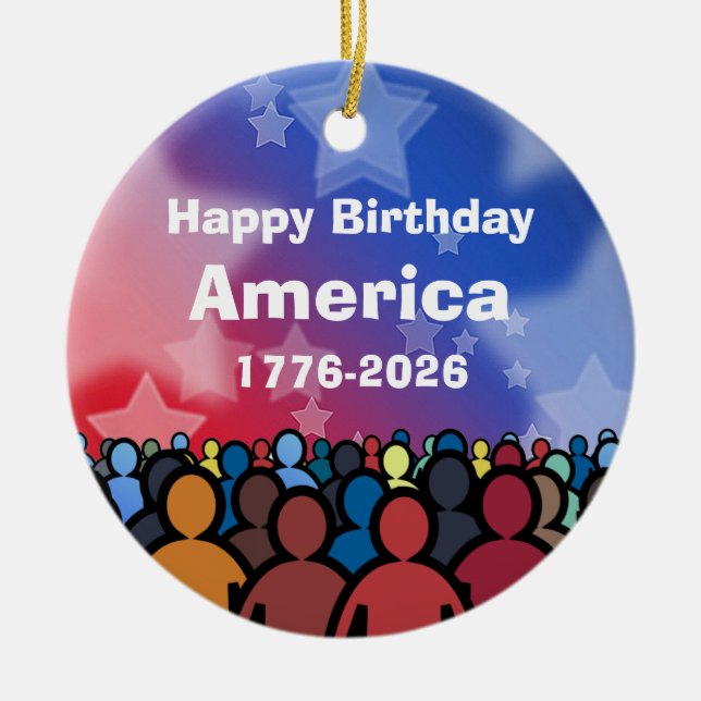 Happy Birthday America 1776 to 2026 Ceramic Tree Decoration (Front)