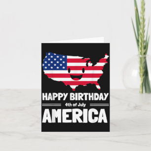 Happy Birthday America 4th of July American Flag Card