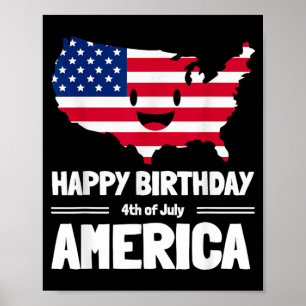 Happy Birthday America 4th of July American Flag Poster