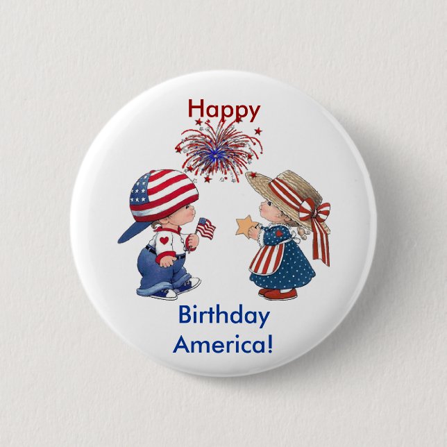 Happy Birthday America 6 Cm Round Badge (Front)