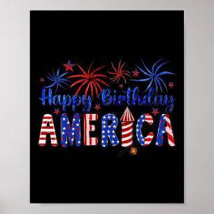 Happy Birthday America Firework Usa Flag 4th Of Ju Poster