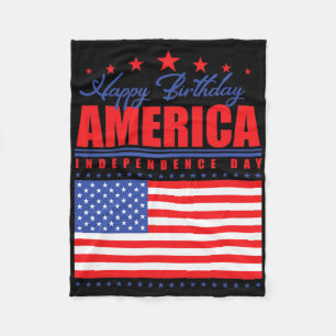 Happy Birthday America Independence Day July 4th Fleece Blanket