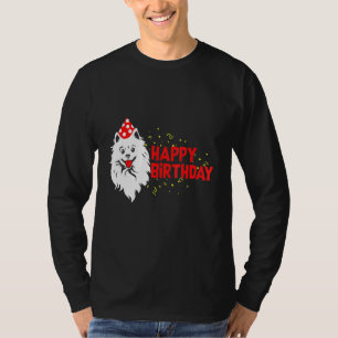 Happy Birthday American Eskimo Dog Quotes T-Shirt