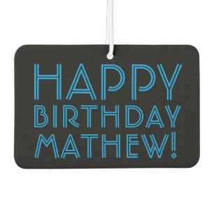 Happy Birthday (ANY NAME)   Blue & Black (or diy) Car Air Freshener