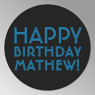 Happy Birthday (ANY NAME) Blue & Black (or diy) Classic Round Sticker