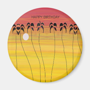 Happy Birthday, Awesome Tropical Sunset Magnet