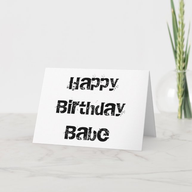 Happy Birthday Babe Card (Front)