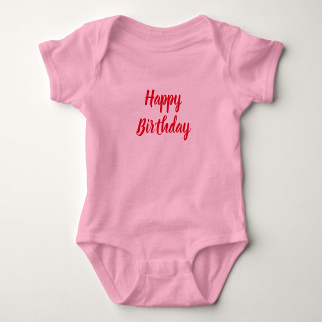 happy birthday baby bodysuit (Front)