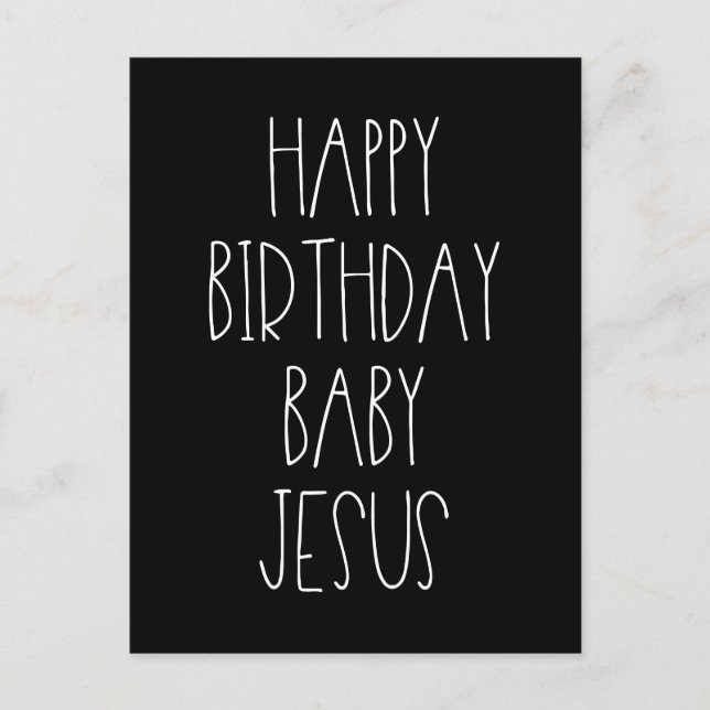 Happy Birthday Baby Jesus funny Christmas Postcard (Front)