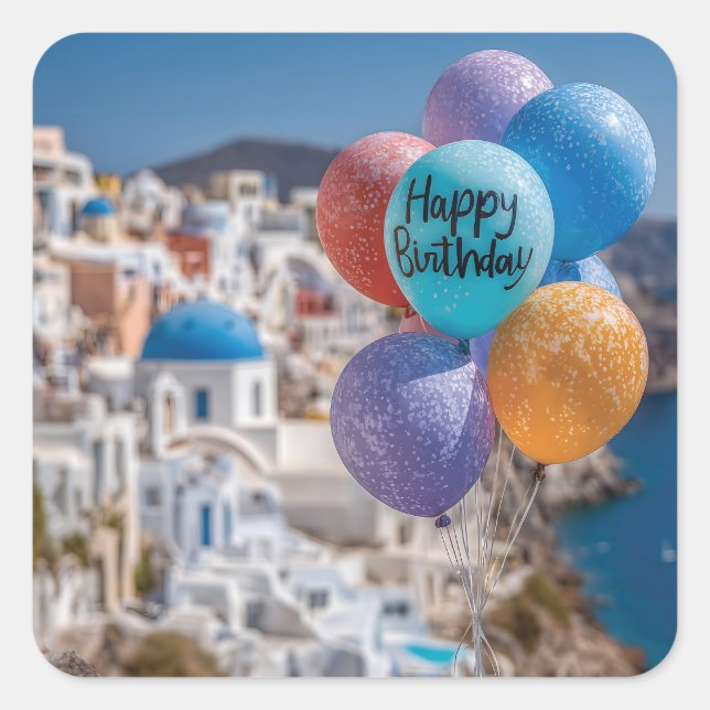 Happy Birthday Balloons in Santorini, Greece Square Sticker (Front)