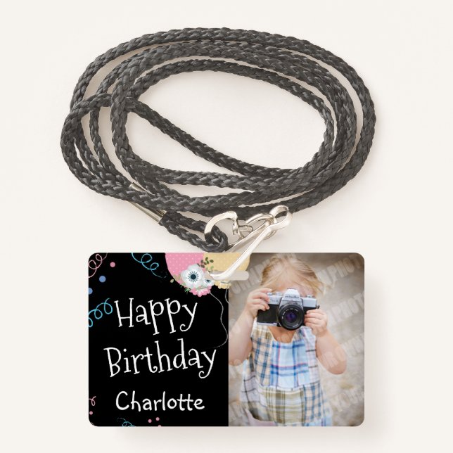 Happy Birthday Balloons Name and Photo Black ID Badge (Front with Lanyard)