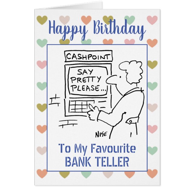 Happy Birthday Bank Teller (Front)