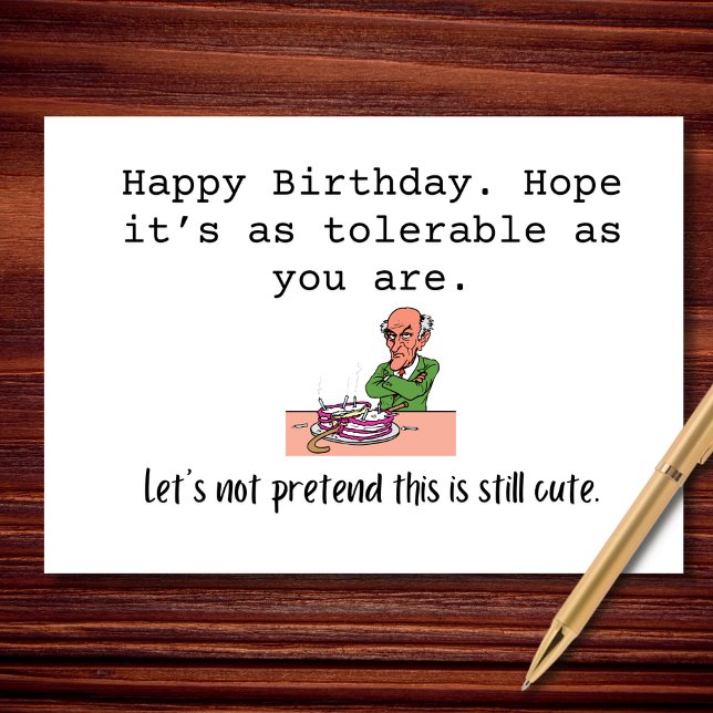 Happy Birthday Barely Tolerable Edition Card (Creator Uploaded)