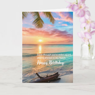 Happy Birthday, Beach, Miles Apart, Beautiful Card