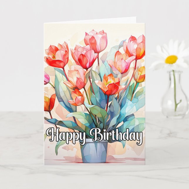 Happy Birthday Beautiful Tulip Flowers Card (Small Plant)