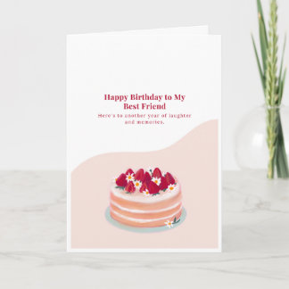 Happy Birthday Best Friend Strawberry Cake Card