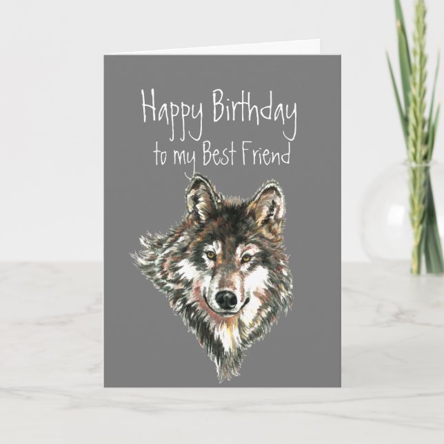 Happy Birthday, Best Friend Wolf, Wolves Card (Front)