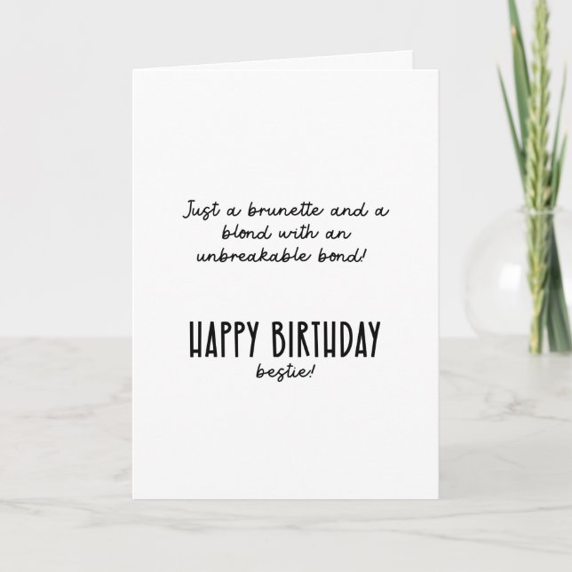Happy birthday bestie! ...funny card (Front)