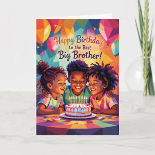 Happy Birthday Big Bro! Birthday Card