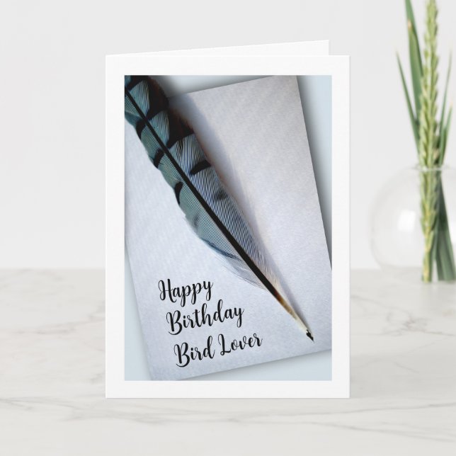 Happy Birthday Bird Lover Blue Jay Feather Card (Front)