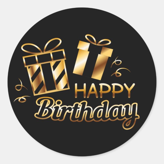 Happy Birthday - Black & Gold 4 S Classic Round Sticker (Front)