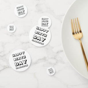 Happy Birthday black white custom name modern fun Confetti