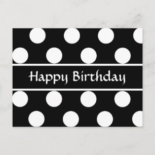 Happy Birthday Black & White Polka Dot Post Card