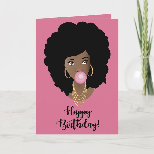 Happy Birthday! Black Woman, Popping Pink Gum Card (Front)