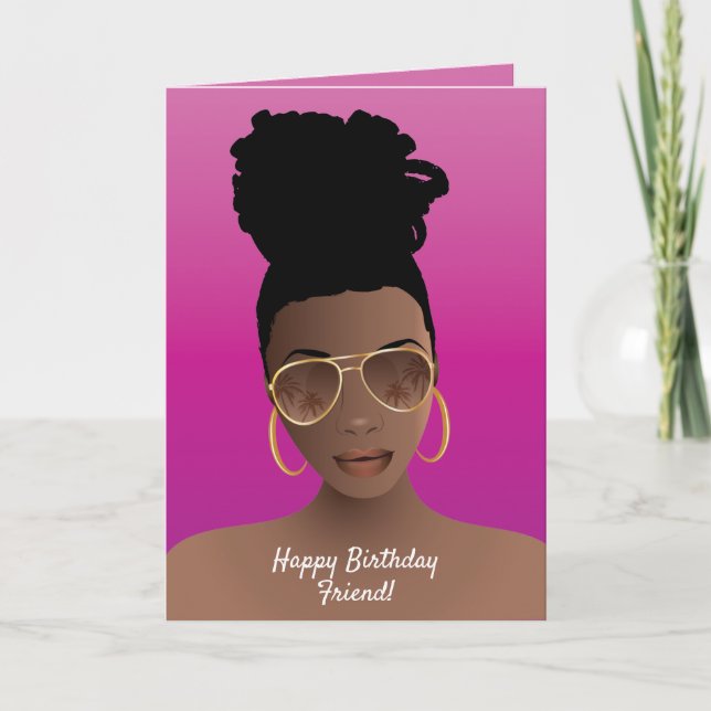 Happy Birthday! Black Woman Shades & High Bun Card (Front)