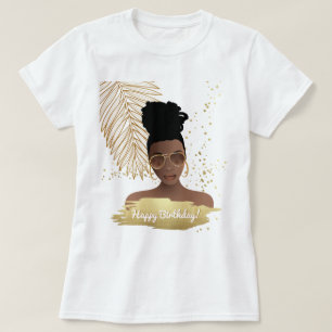 Happy Birthday, Black Woman, Tropical Gold Leaf T-Shirt