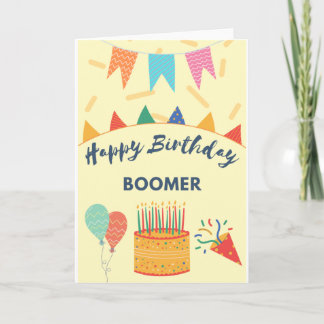 Happy Birthday Boomer Card