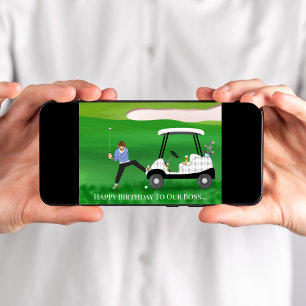 Happy Birthday Boss- Golfer In Funny Situation Card