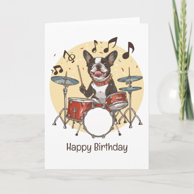 Happy Birthday Boston Terrier Dog Playing Drums Card (Front)